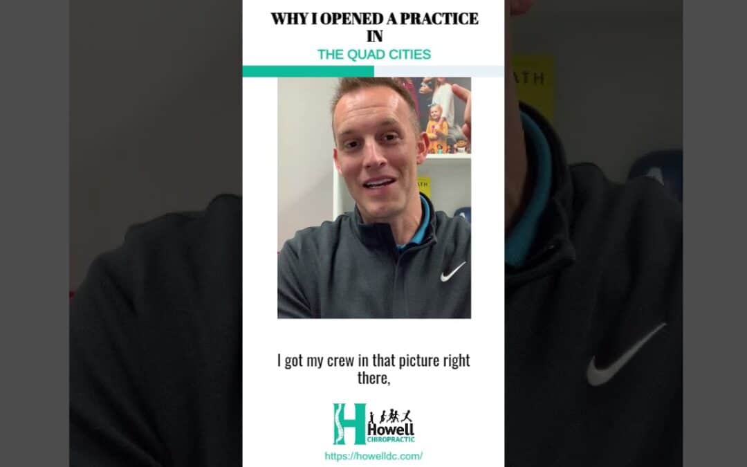 How Did You Decide To Open A Practice In The Quad Cities?